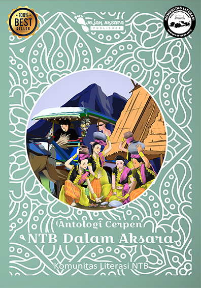 Sampul Antologi Cerpen: NTB Dalam Aksara