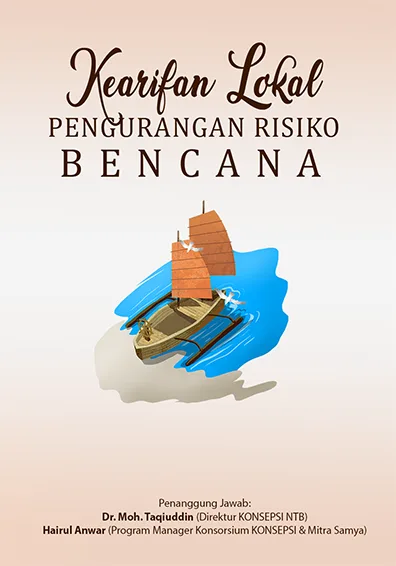 Kearifan Lokal: Pengurangan Risiko Bencana